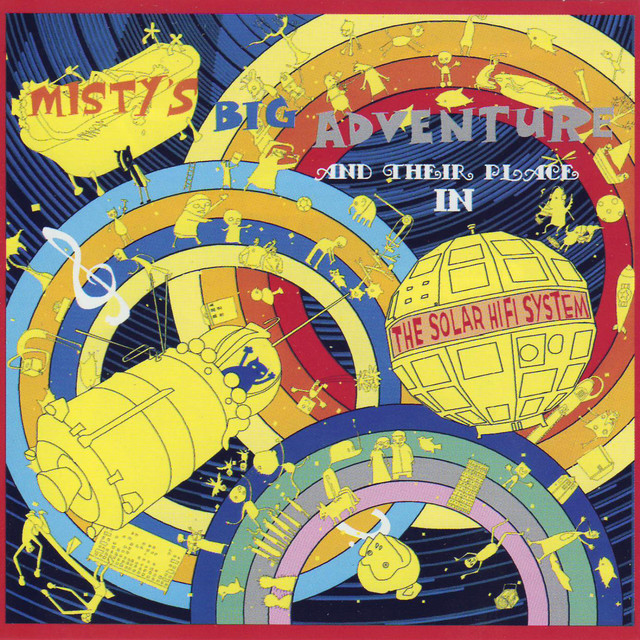 Misty's Big Adventure And Their Place In The Solar Hi-Fi System album cover