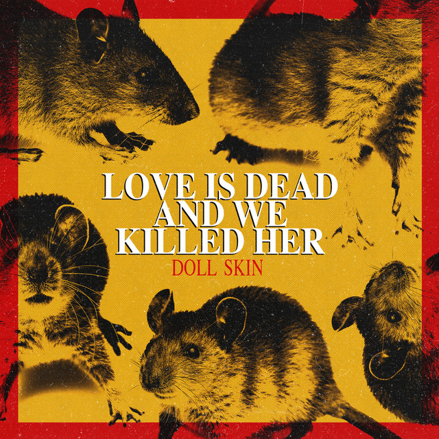 Love Is Dead And We Killed Her album cover