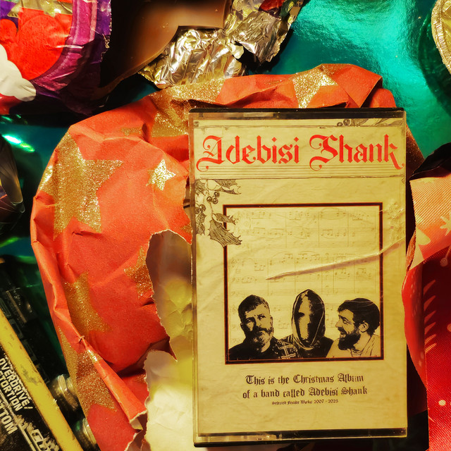 This is the Christmas Album of a band called Adebisi Shank album cover