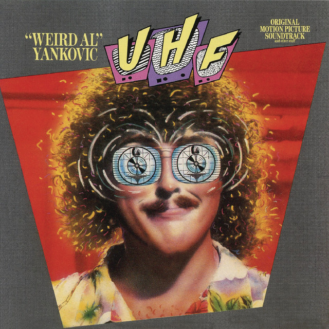 UHF: "Weird Al" Yankovic album cover