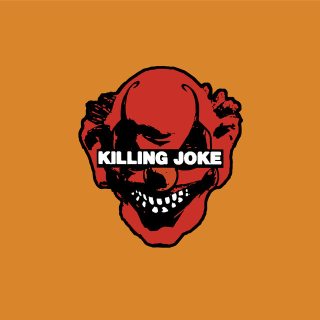 Killing Joke - 2003 (2017 Remastered Version) album cover