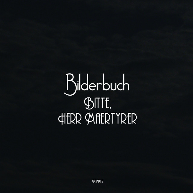 Bitte, Herr Maertyrer album cover