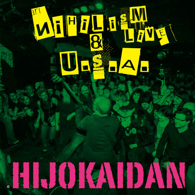 NIHILISM LIVE & U.S.A (Live) album cover