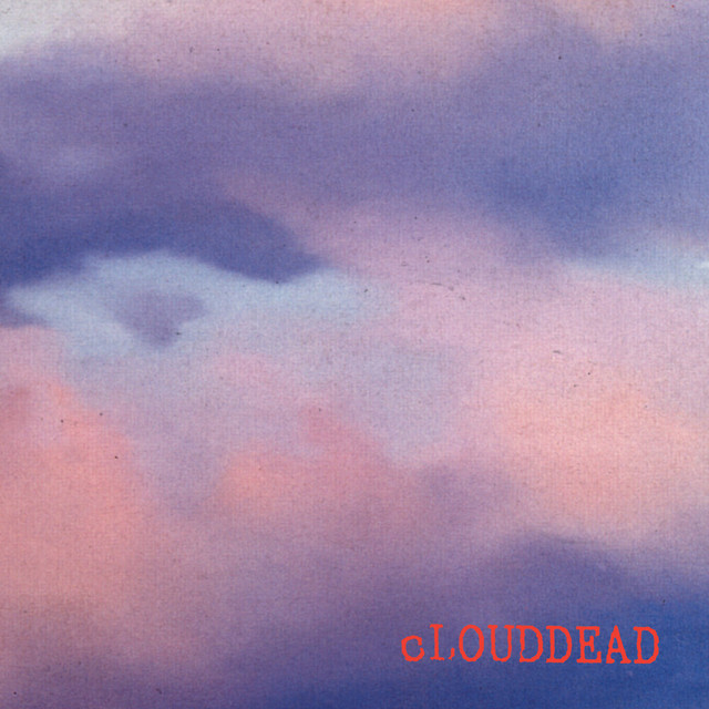 cLOUDDEAD (2024 Remastered) album cover
