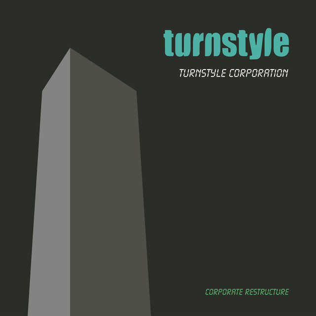 Turnstyle Corporation - Corporate Restructure album cover