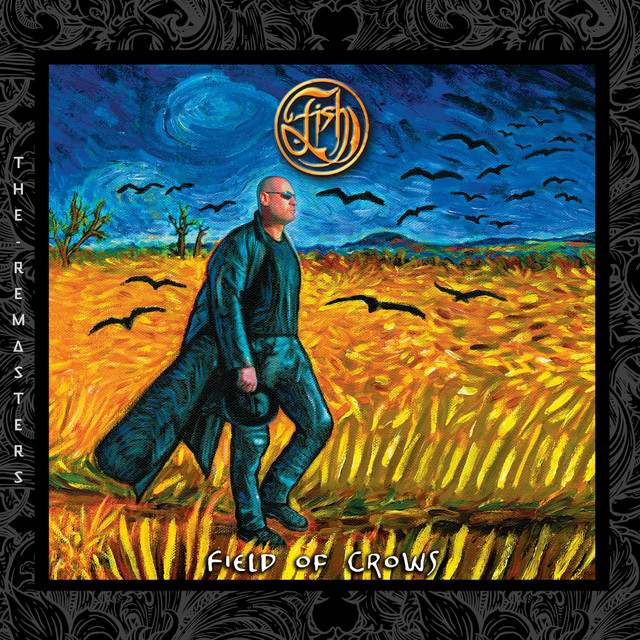 Field Of Crows (The Remasters) album cover