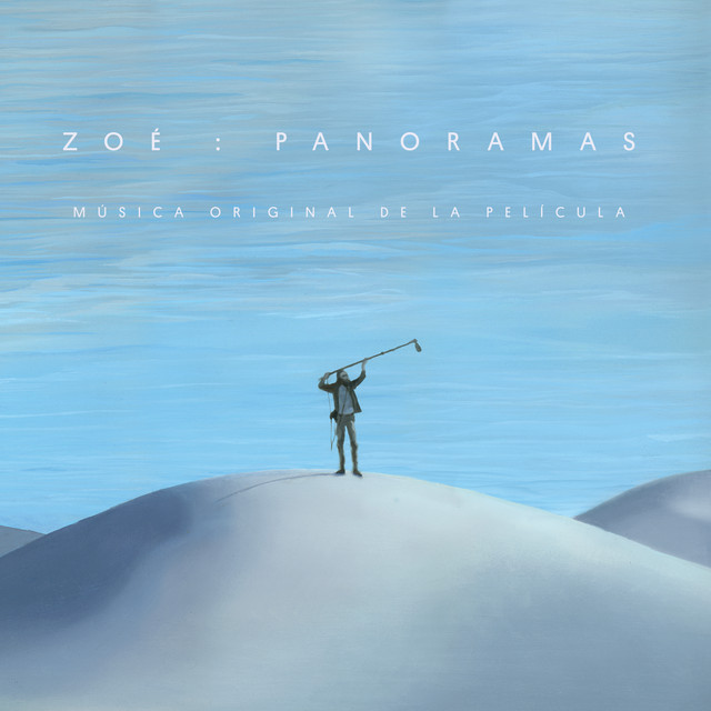 Zoé: Panoramas (Música Original De La Película) album cover
