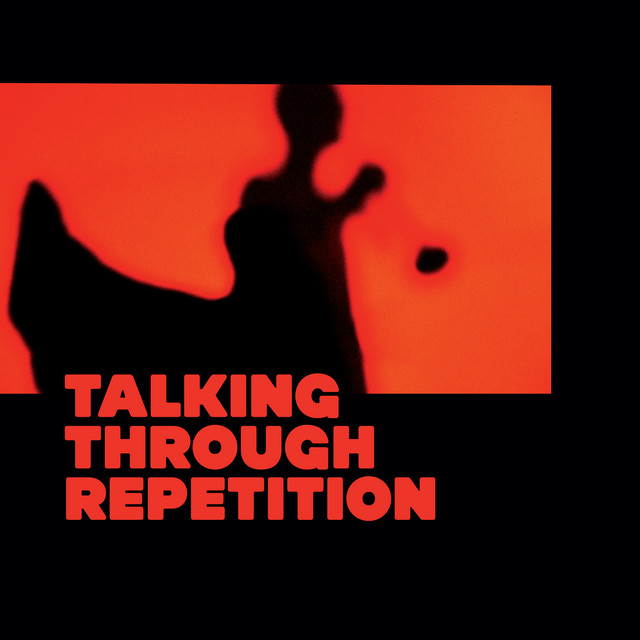 Talking Through Repetition (Live Session) album cover