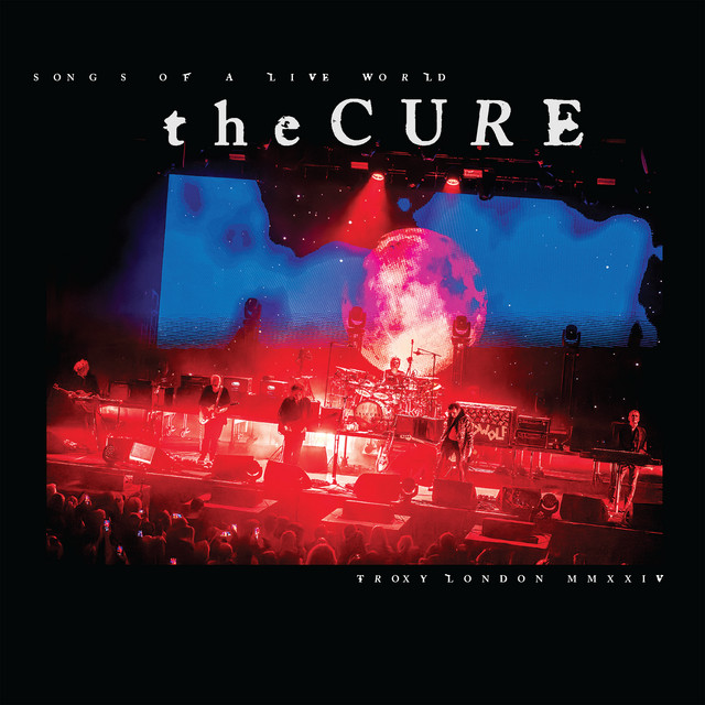 Songs Of A Live World: Troxy London MMXXIV album cover