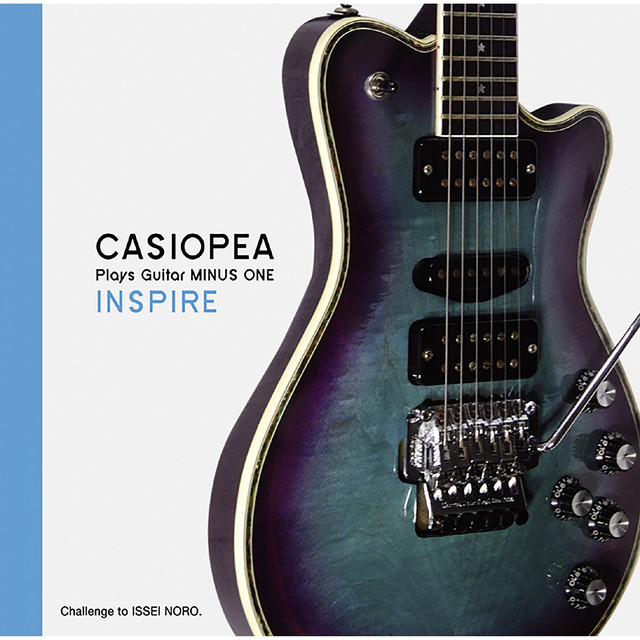 CASIOPEA plays Guitar MINUS ONE/INSPIRE album cover
