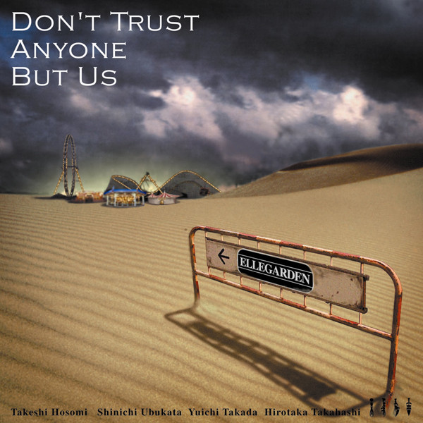 DON'T TRUST ANYONE BUT US album cover