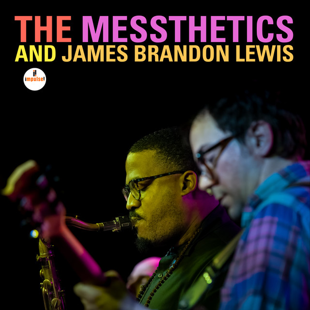 The Messthetics and James Brandon Lewis album cover