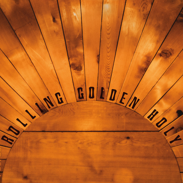 Rolling Golden Holy album cover