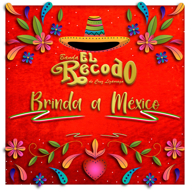 Banda el Recodo Brinda a Mexico album cover