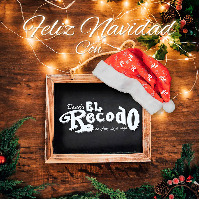 Feliz Navidad Con Banda el Recodo de Cruz Lizárraga album cover