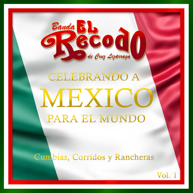 Celebrando a Mexico para el Mundo, Vol. 1 album cover