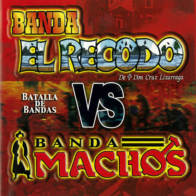 Batalla De Bandas Banda El Recodo Vs. Banda Machos album cover