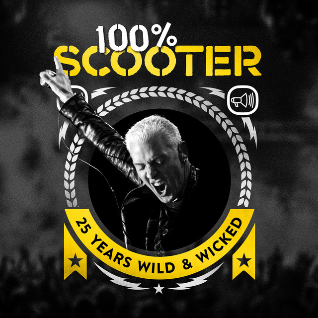 100% Scooter (25 Years Wild & Wicked) album cover