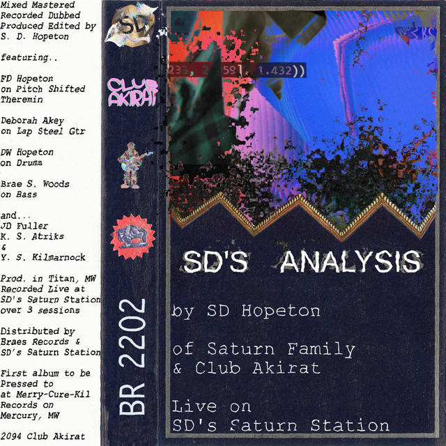 Live From SD's Saturn Station... SD's Analysis album cover