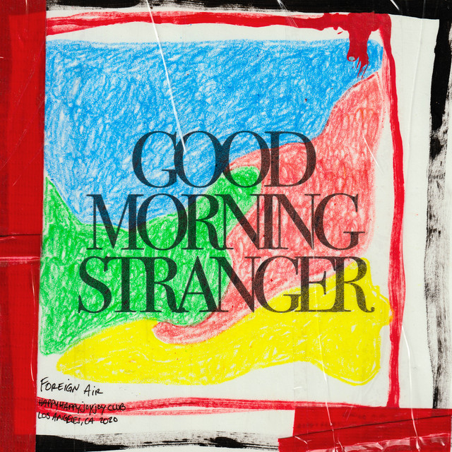 Good Morning Stranger album cover