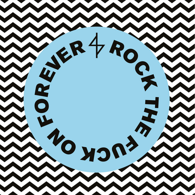 Rock the Fuck On Forever album cover