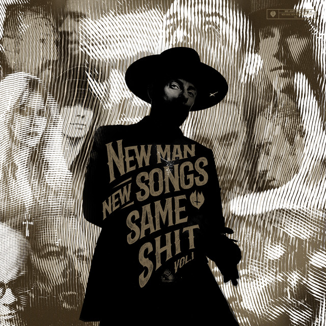 New Man, New Songs, Same Shit, Vol.1 album cover