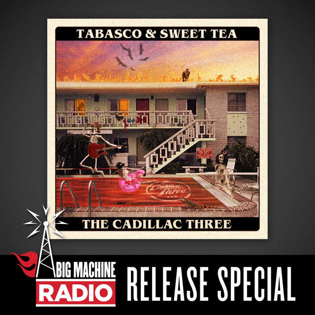 Tabasco & Sweet Tea (Big Machine Radio Release Special) album cover