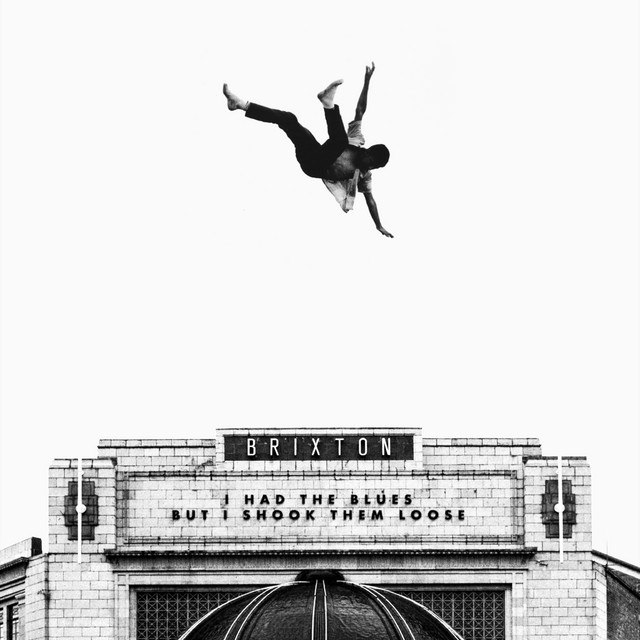 I Had The Blues But I Shook Them Loose (Live at Brixton) album cover