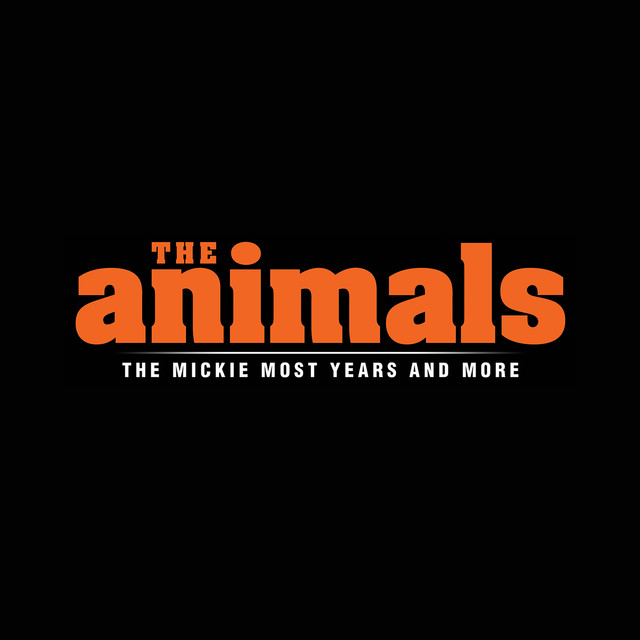 The Animals: The Mickie Most Years And More album cover