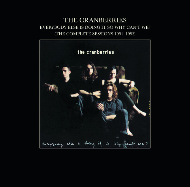 Everybody Else Is Doing It, So Why Can't We? (The Complete Sessions 1991-1993) album cover