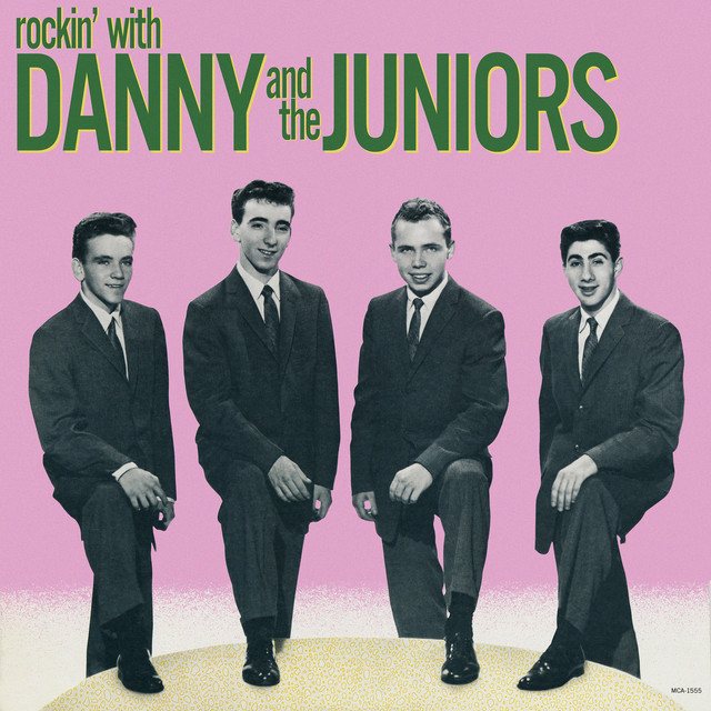 Rockin' With Danny And The Juniors (Expanded Edition) album cover