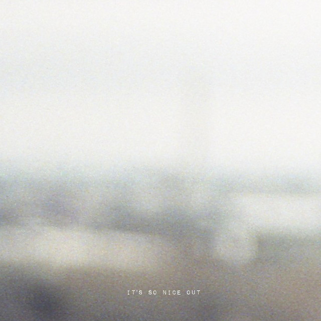 It's So Nice Out album cover