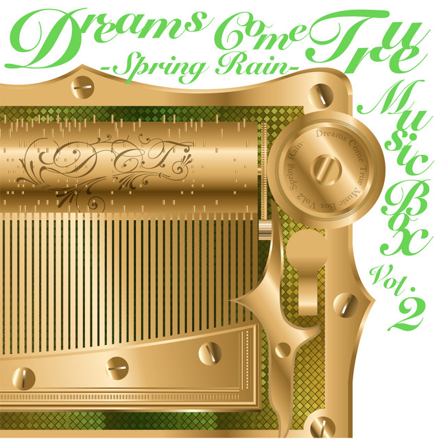 DREAMS COME TRUE MUSIC BOX Vol.2 - SPRING RAIN - album cover