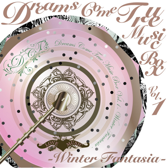 DREAMS COME TRUE MUSIC BOX Vol.1 - WINTER FANTASIA - album cover