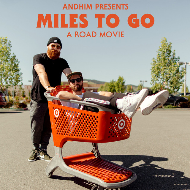 Miles to Go - Soundtrack to andhim's Road Movie album cover