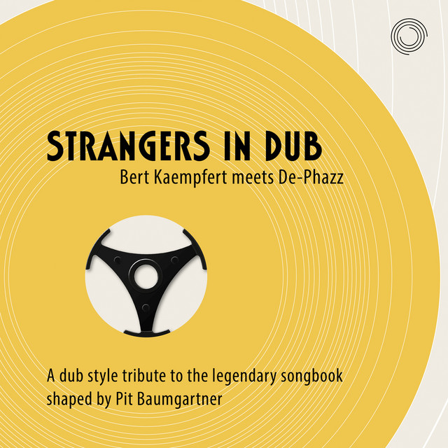 Strangers in Dub (Bert Kaempfert meets De-Phazz) album cover