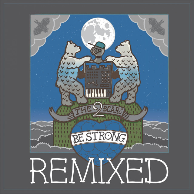 Be Strong Remixed album cover