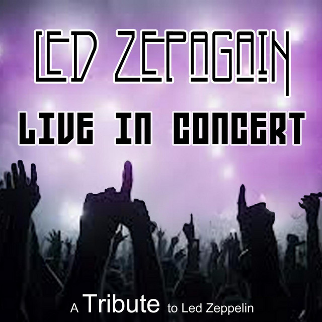 Led Zepagain "Live": A Tribute to Led Zeppelin album cover