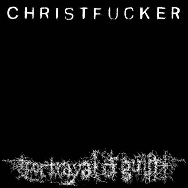 CHRISTFUCKER album cover