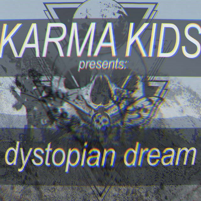 Dystopian Dream album cover