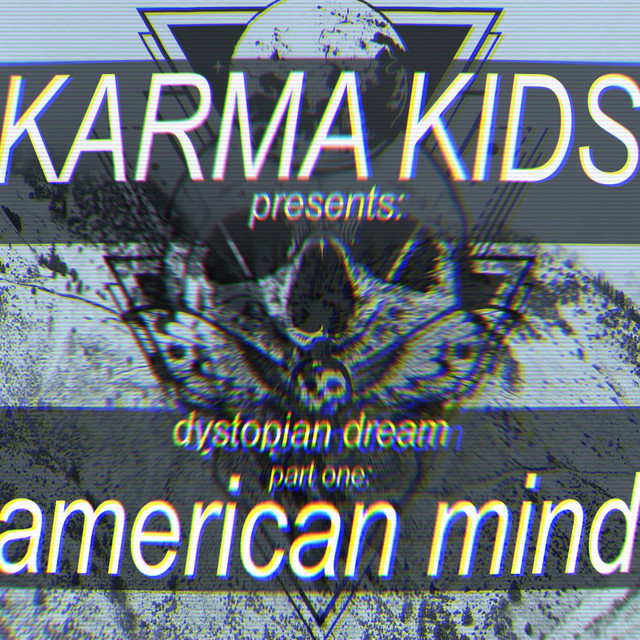 Dystopian Dream, Pt. One: American Mind album cover