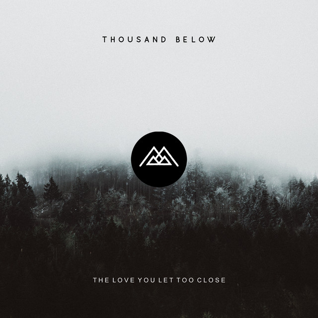 The Love You Let Too Close album cover
