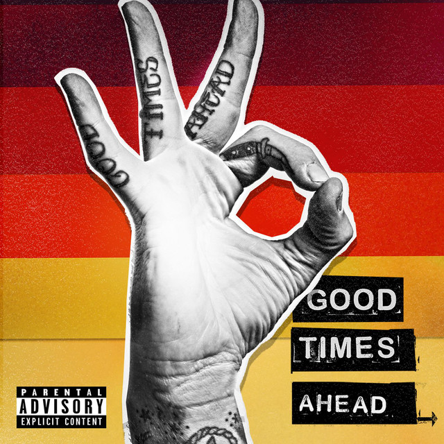 Good Times Ahead album cover