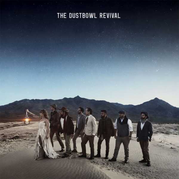 Dustbowl Revival album cover