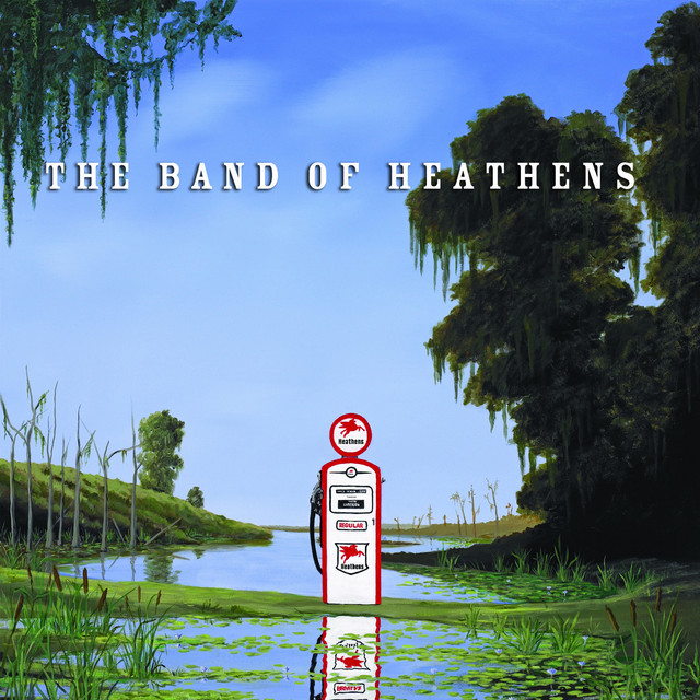 The Band of Heathens album cover
