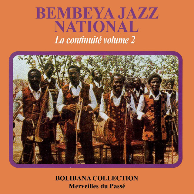 Bembeya Jazz - La continuité, vol. 2 (Bolibana Collection - Merveilles du passé) album cover