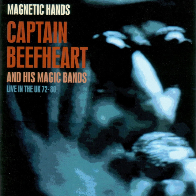 Magnetic Hands: Live in the UK 72-80 album cover