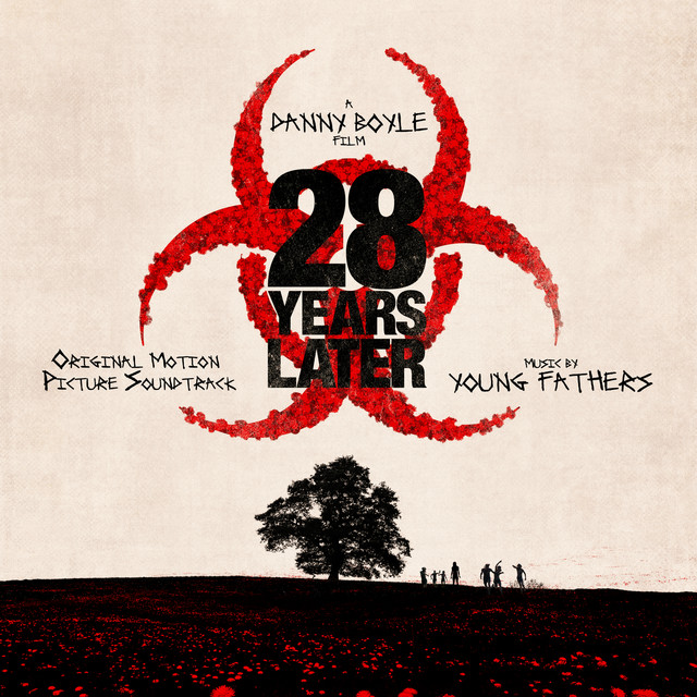 28 Years Later (Original Motion Picture Soundtrack) album cover
