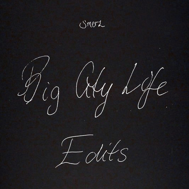 Big city life EDITS album cover