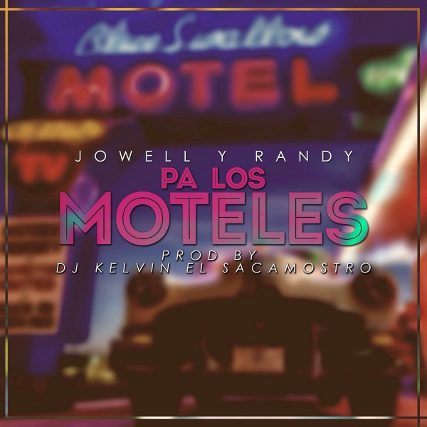 Pa los Moteles